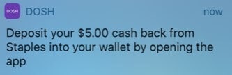 Dosh cashback notification at Staples