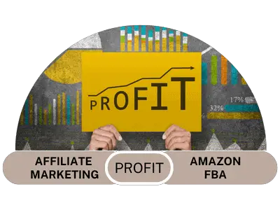 Affiliate Marketing vs Amazon FBA which one is more profitable
